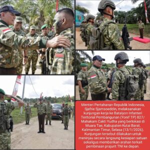 Kunjungi Yonif TP 827/Mahakam Cakti Yudha, Menhan Sjafrie Tekankan Pembinaan Prajurit Berbasis Meritokrasi